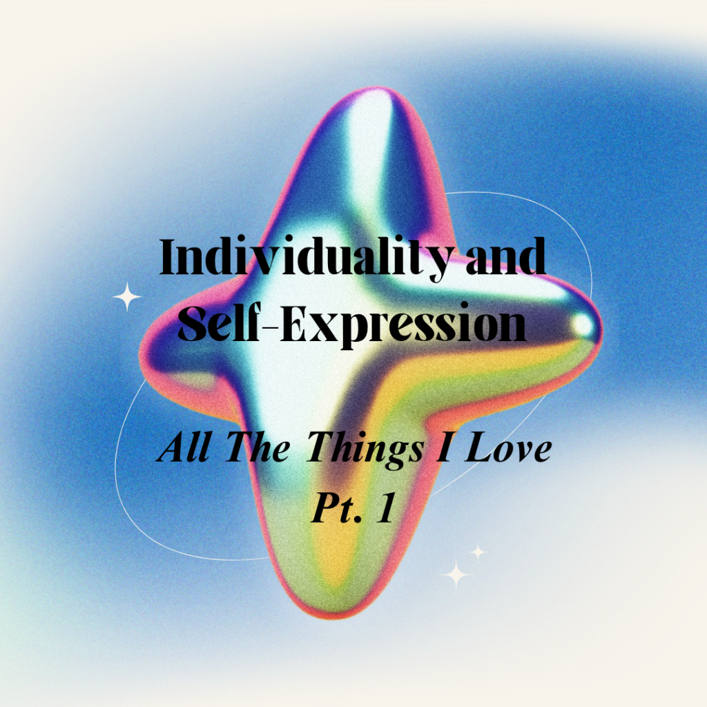 Individuality and Self-expression